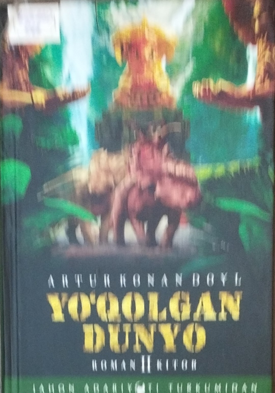 Yoqolgan dunyo. 2 -kitob