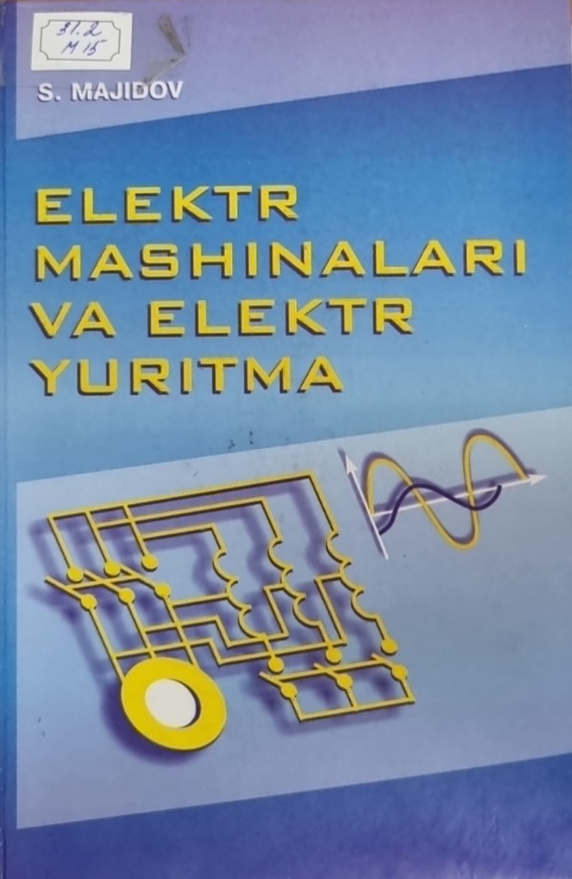 Elektr mashinalari  va elektr yuritma