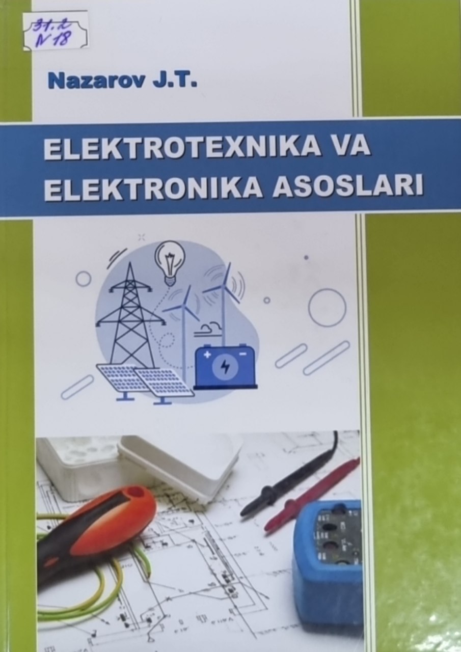 Elektrotexnika va elekronika asoslari