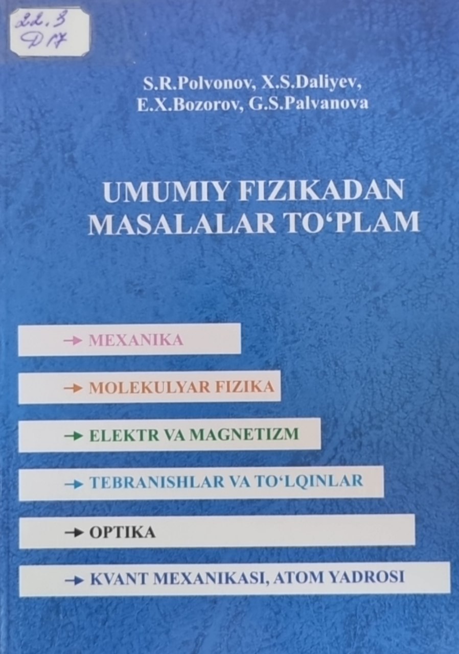 Umumiy fizikadan masalalar to'plami