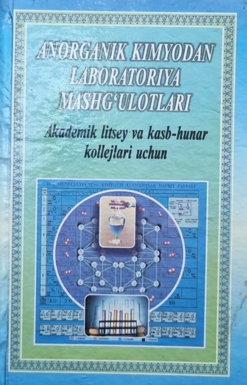 Anorganik kimyodan laboratoriya mashg'ulotlari