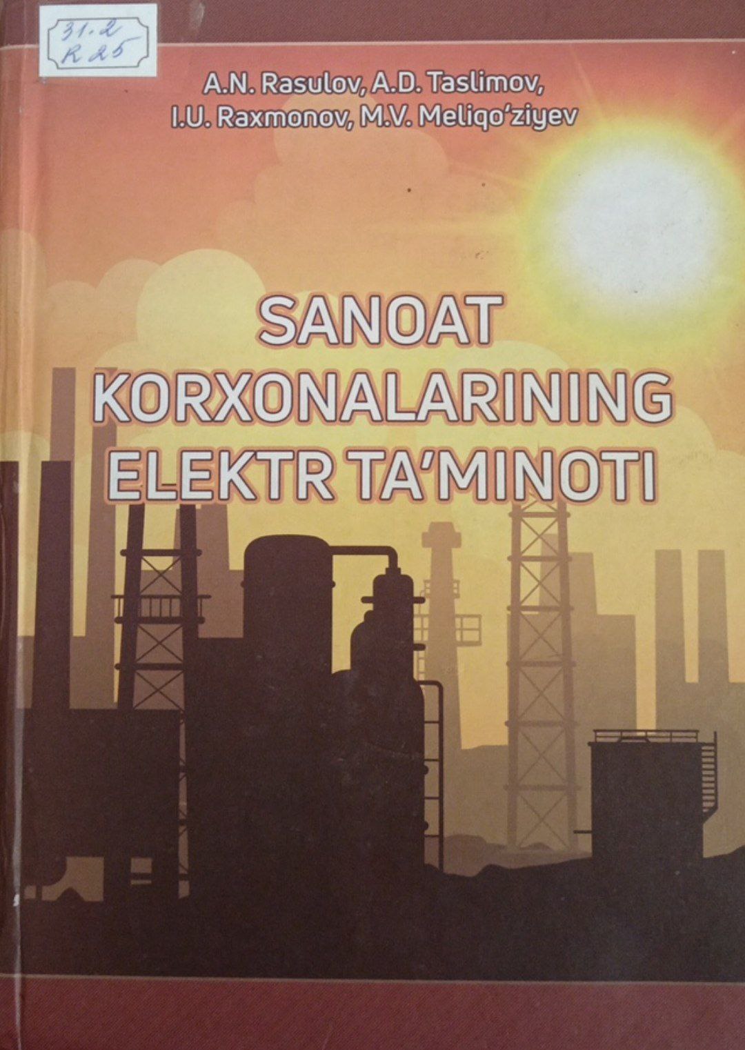 Sanoat korxonalarining elektr ta`minoti