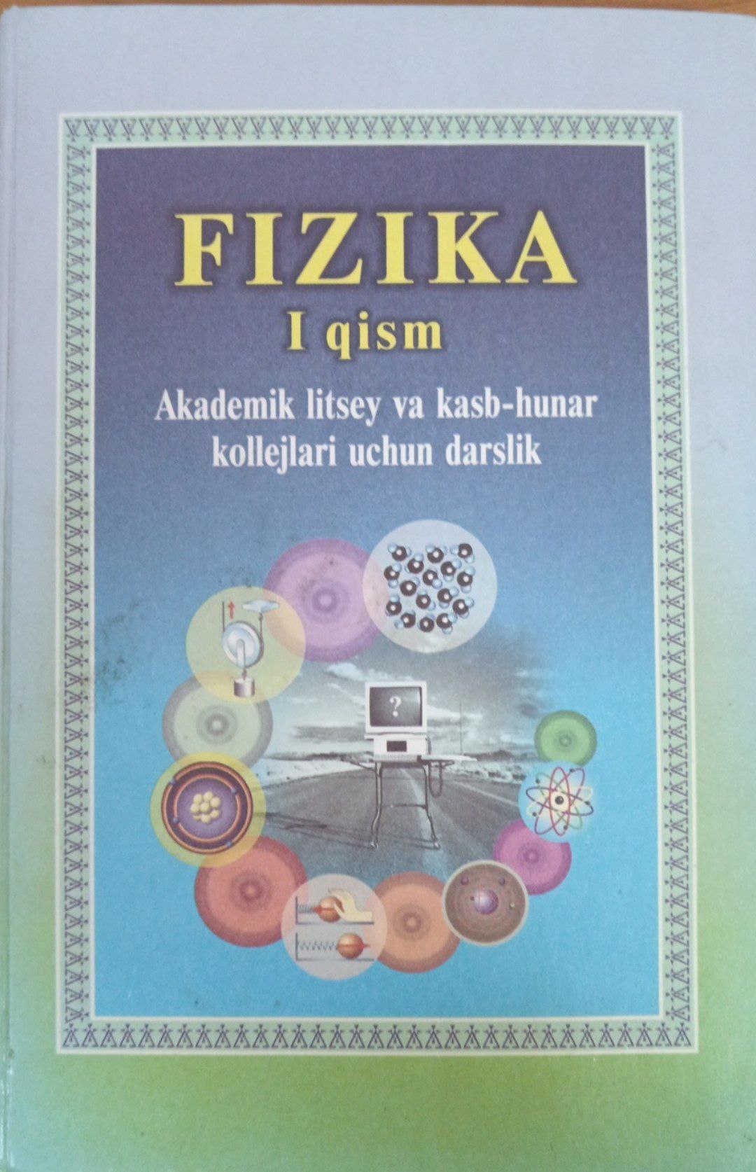 Fizika I qism