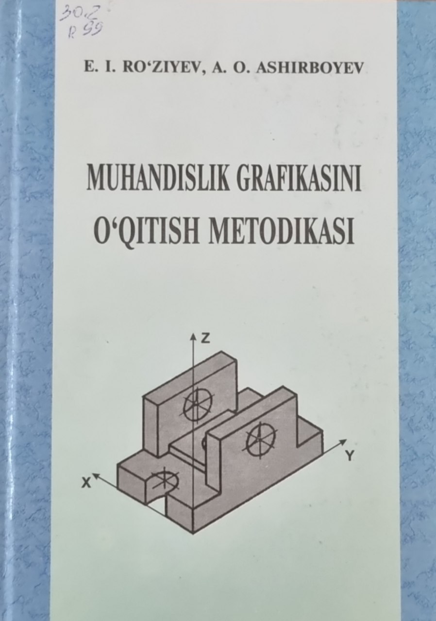 Muhandislik grafikasini o'qitish metodikasi
