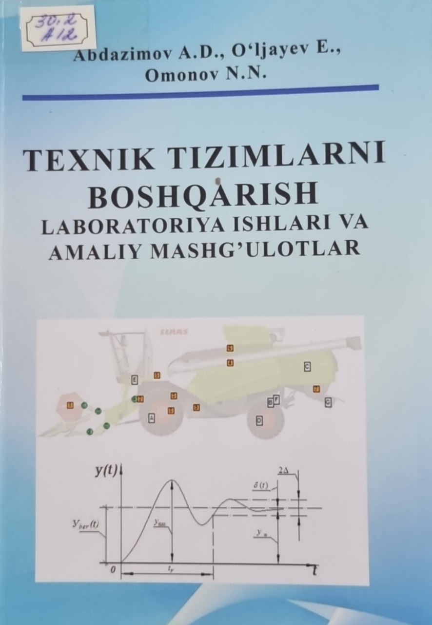 Texnik tizimlarni boshqarish labaratoriya ishlari va amaliy mashg`ulotlar