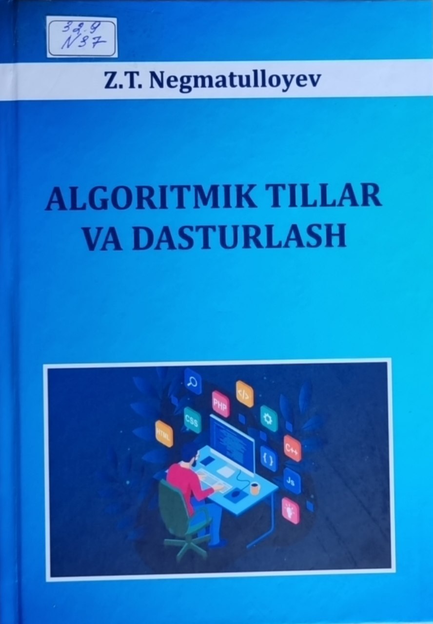 Algoritmik tillar va dasturlash.