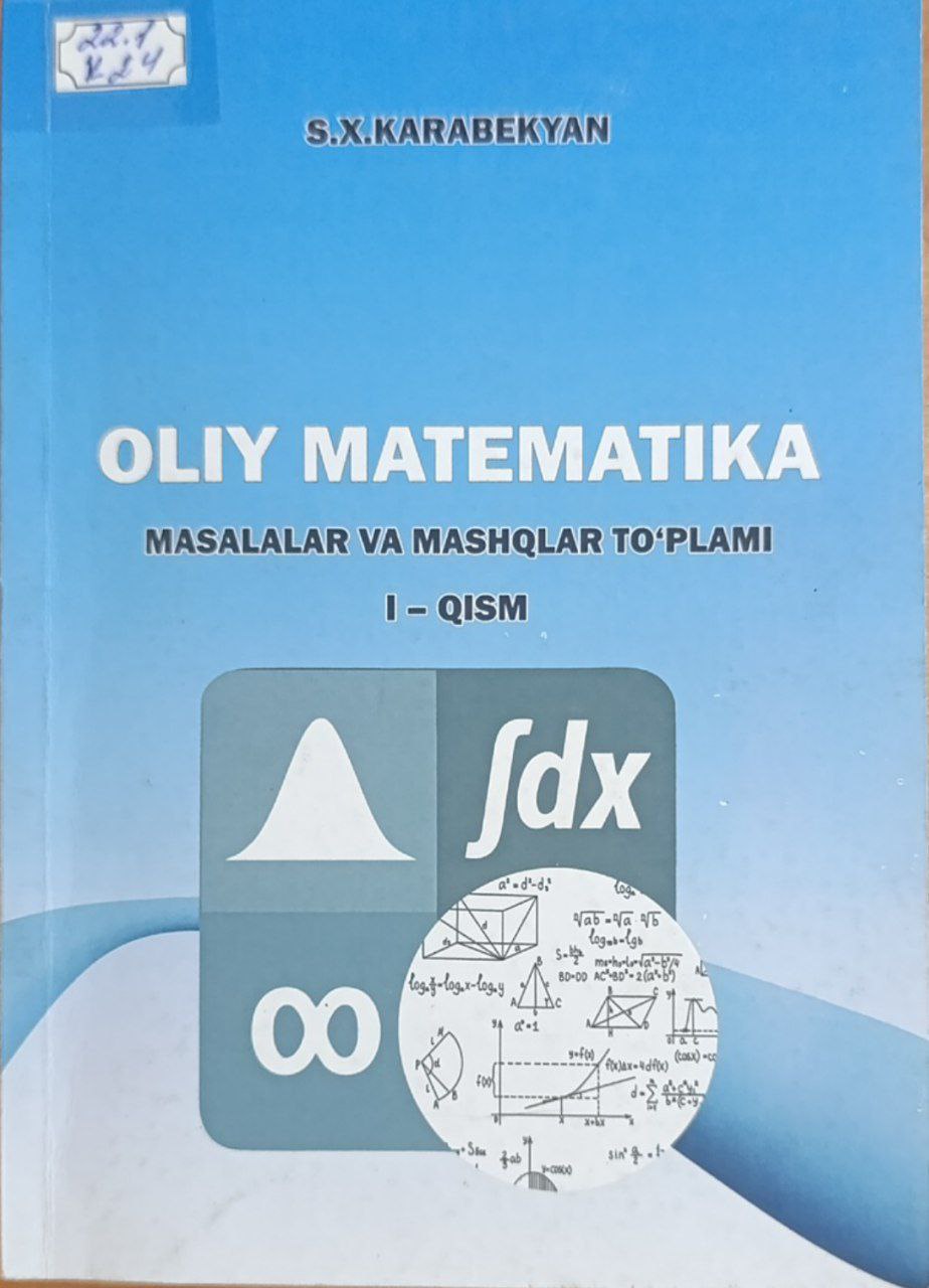 Oliy matematika masalalar va mashqlar to`plami. 1-qism.