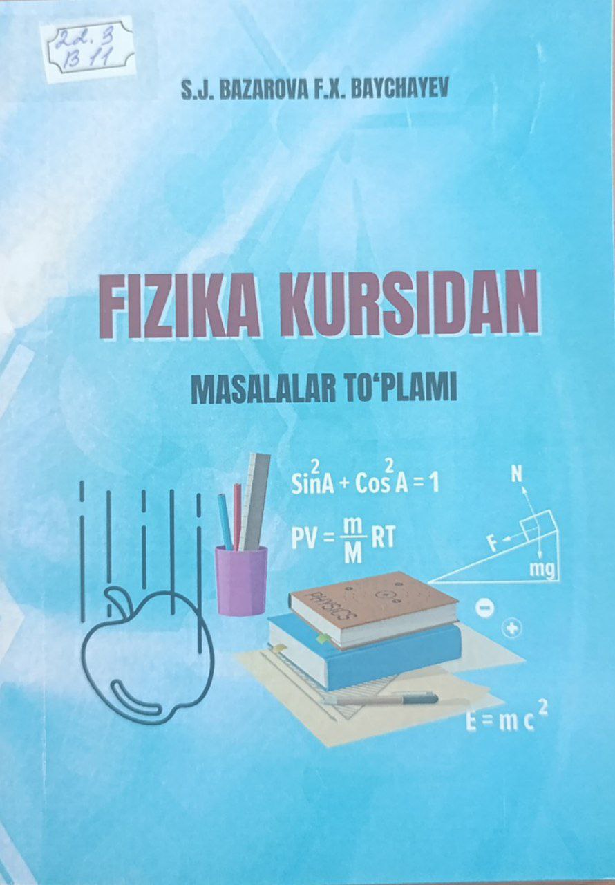 Fizika kursidan masalalar to`plami