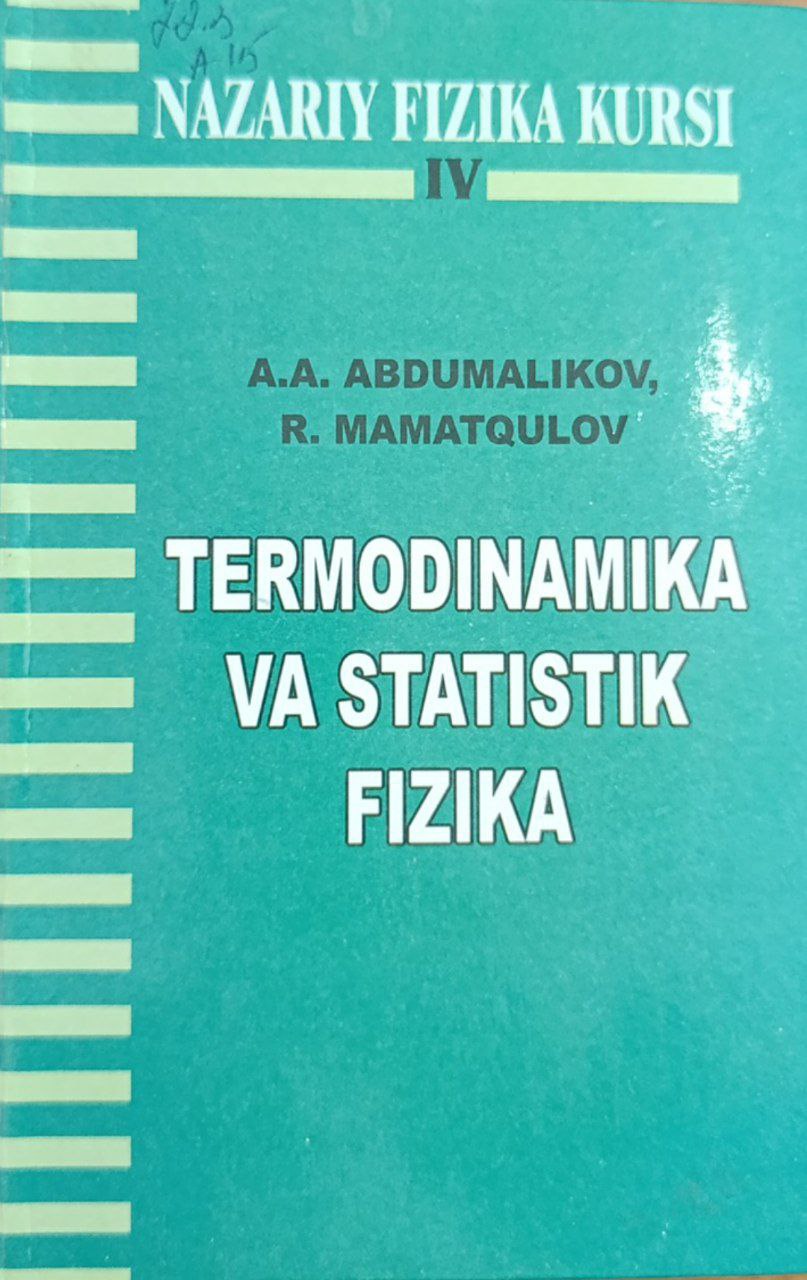 Nazariy fizika kursi.  Termodinamika va statistik fizika.  4-jild