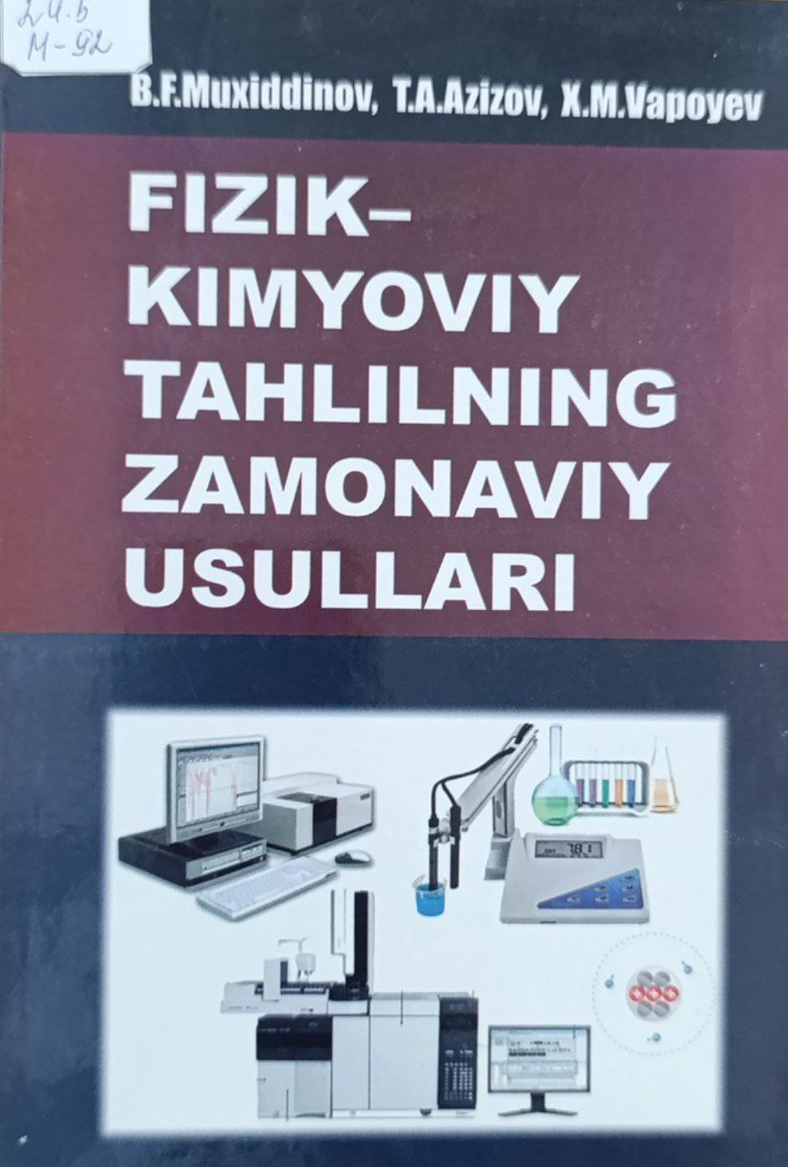 Fizik - kimyoviy tahlilning zamonaviy usullari