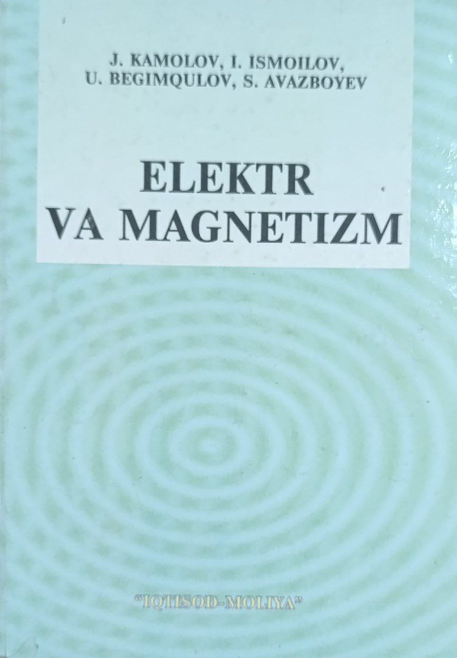 Elektr va magnetizm