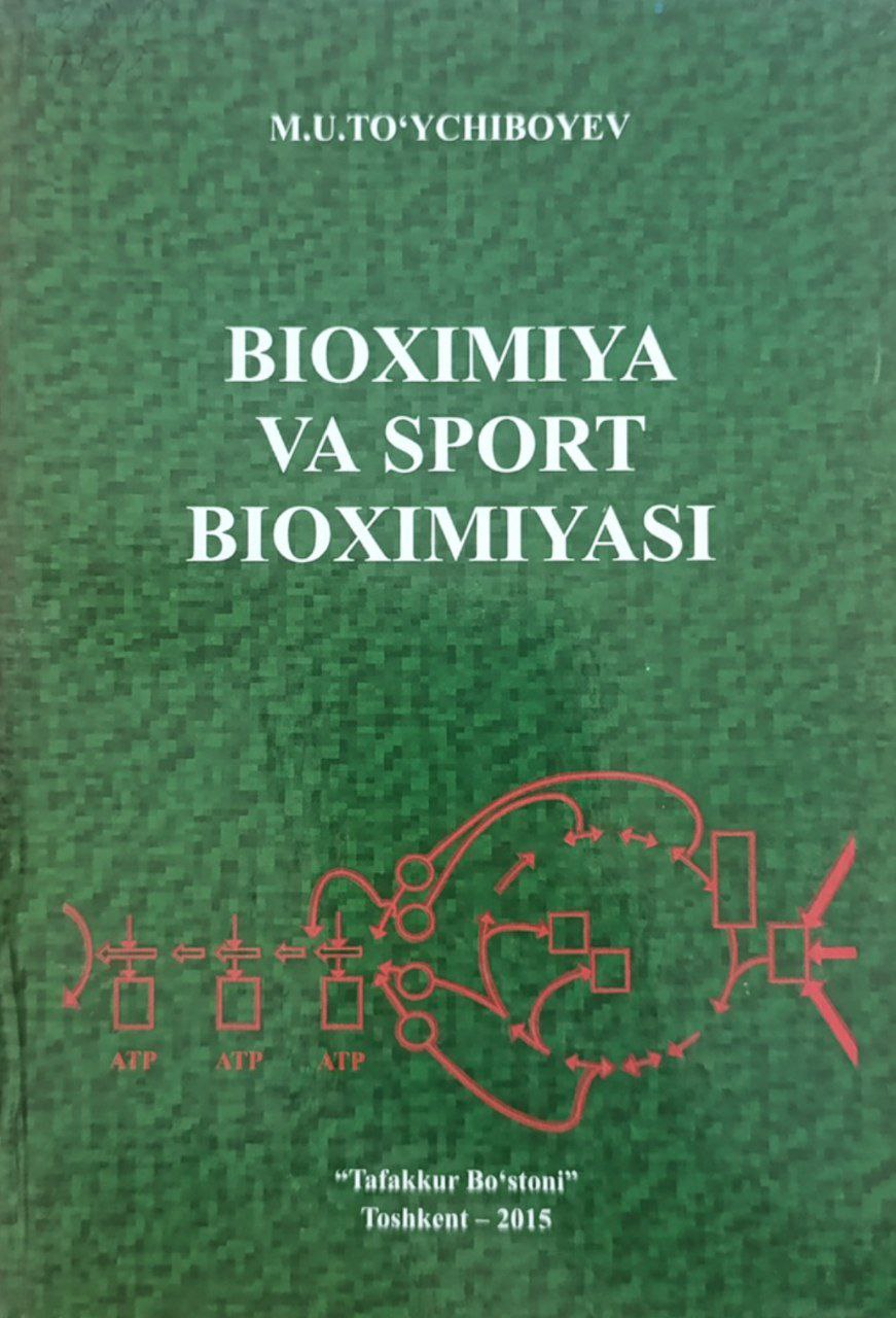 Bioximiya va sport bioximiyasi