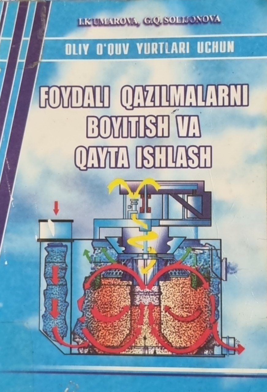Foydali qazilmalarni boyitish va qayta ishlash