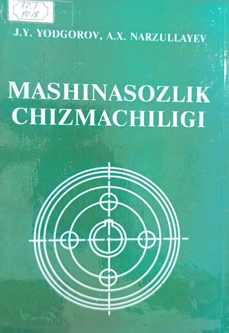 Mashinasozlik chizmachiligi