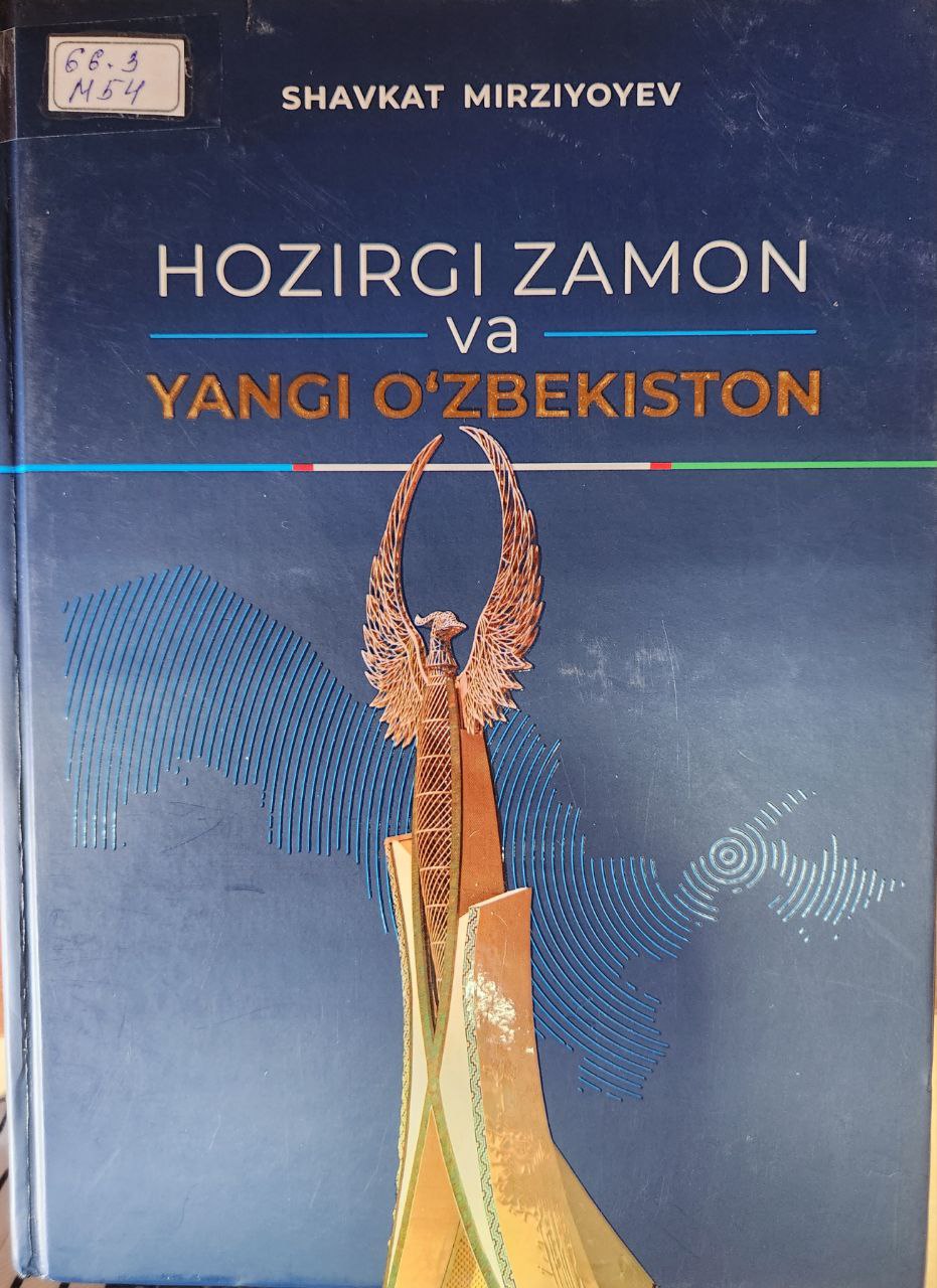 Hozirgi zamon va yangi O'zbekiston