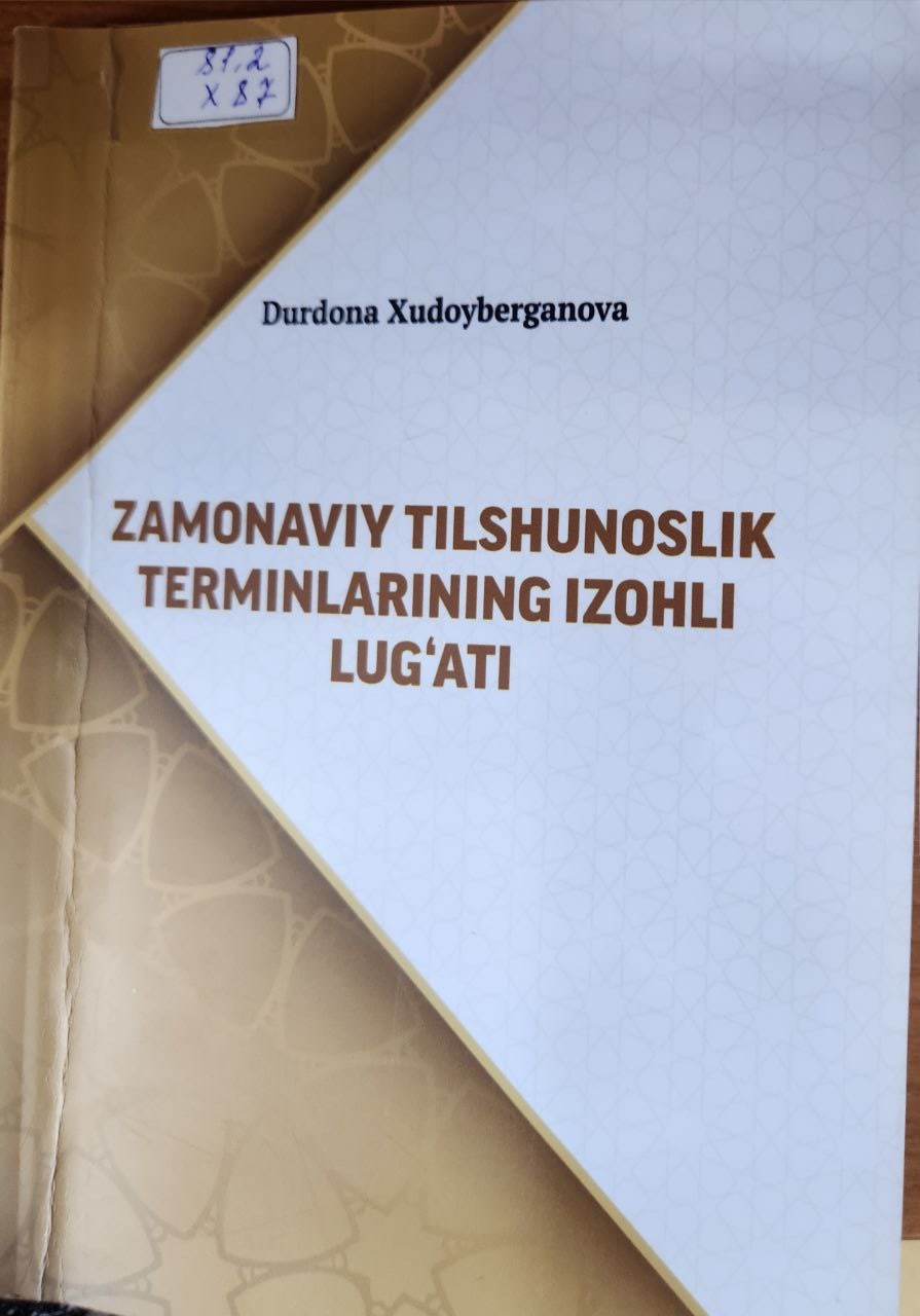 Zamonaviy tilshunoslik terminlarining izohli lug'ati