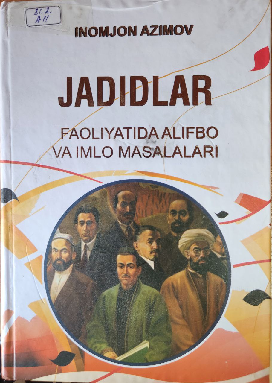 Jadidlar faoliyatida alifbo va imlo masalalari