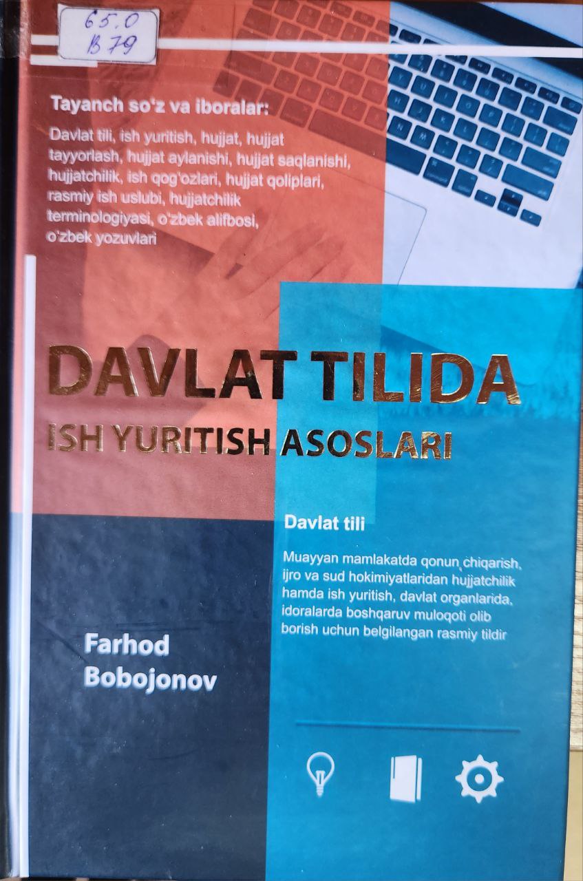 Davlat tilida ish yuritish asoslari