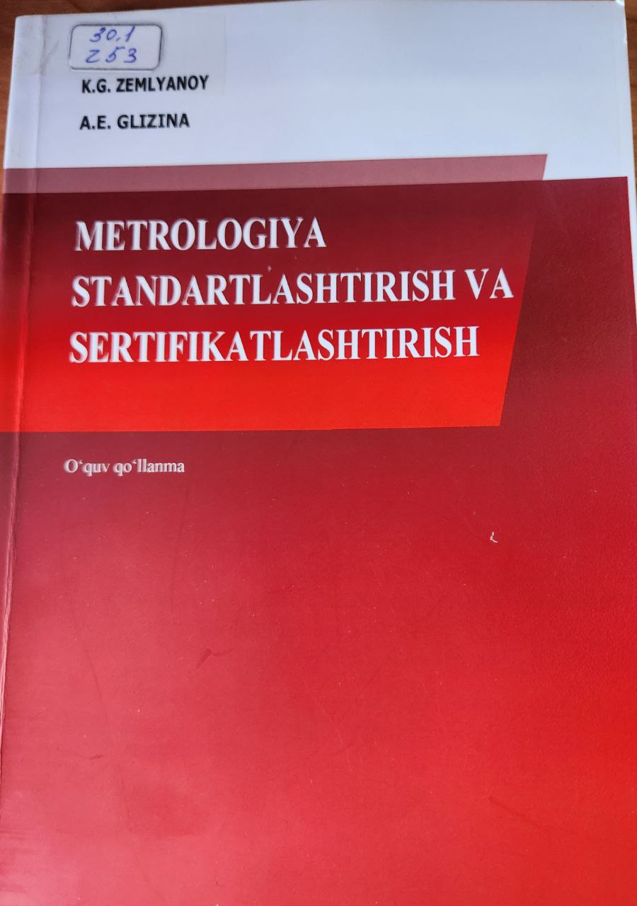 Metrologiya standartlashtirish va sertifikatlashtirish