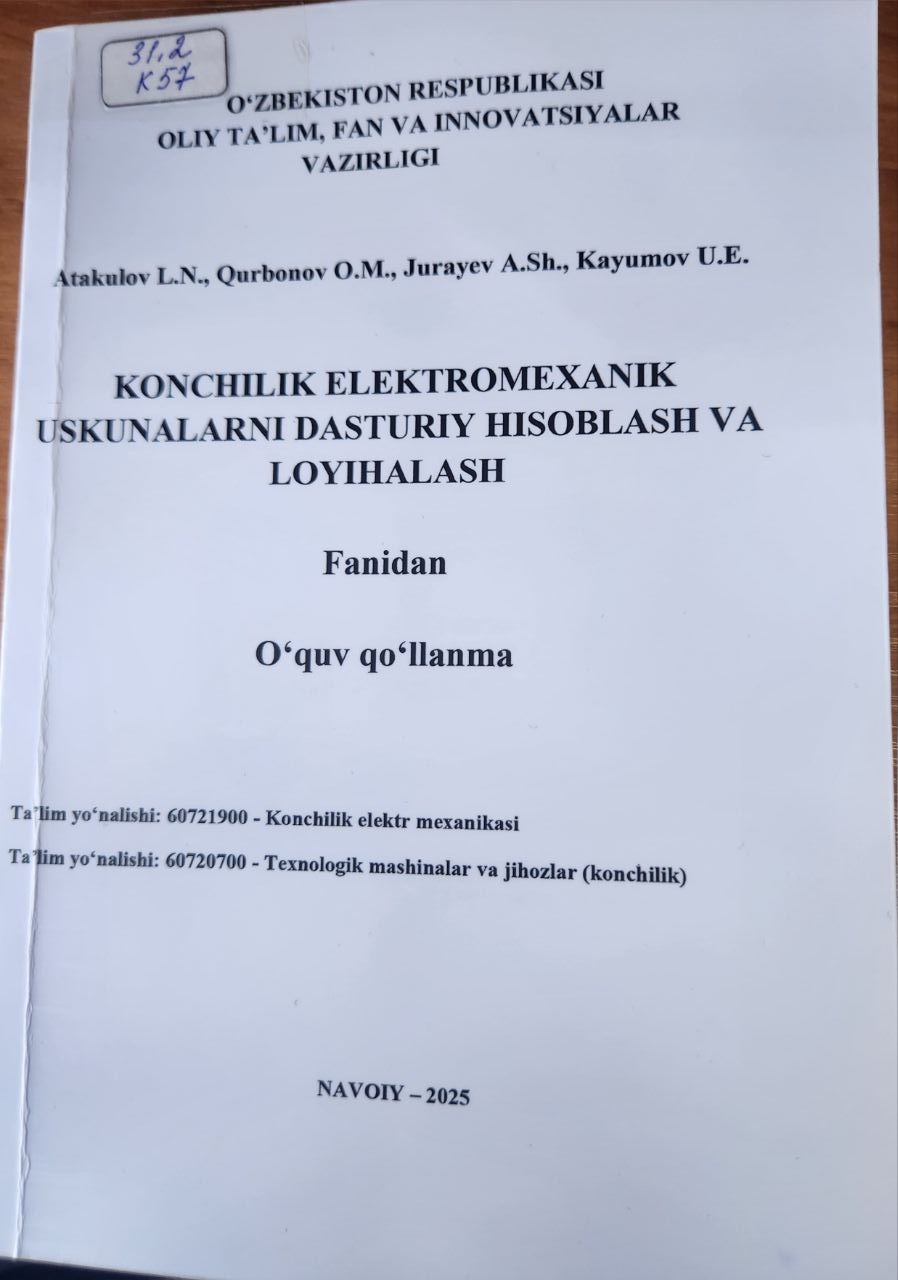 Konchilik elektromexanik uskunalarni dasturiy hisoblash va loyihalash