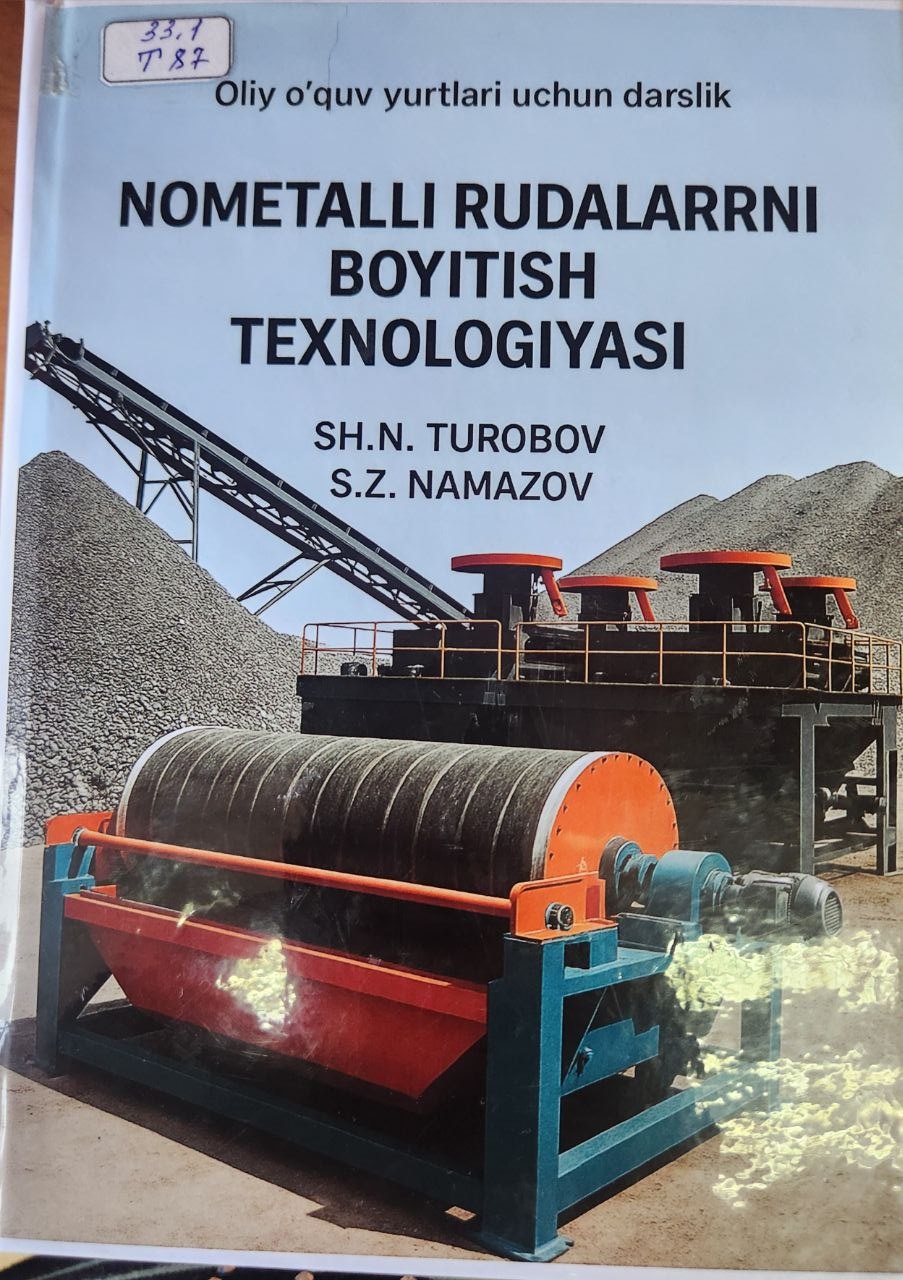 Nometalli rudalarrni boyitish texnologiyasi