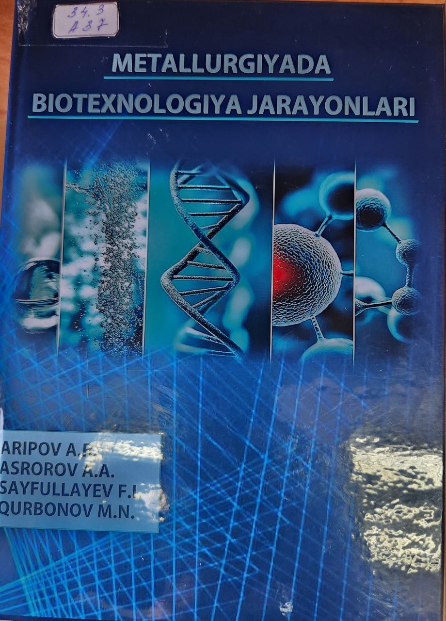 Metallurgiyada biotexnologiya jarayonlari