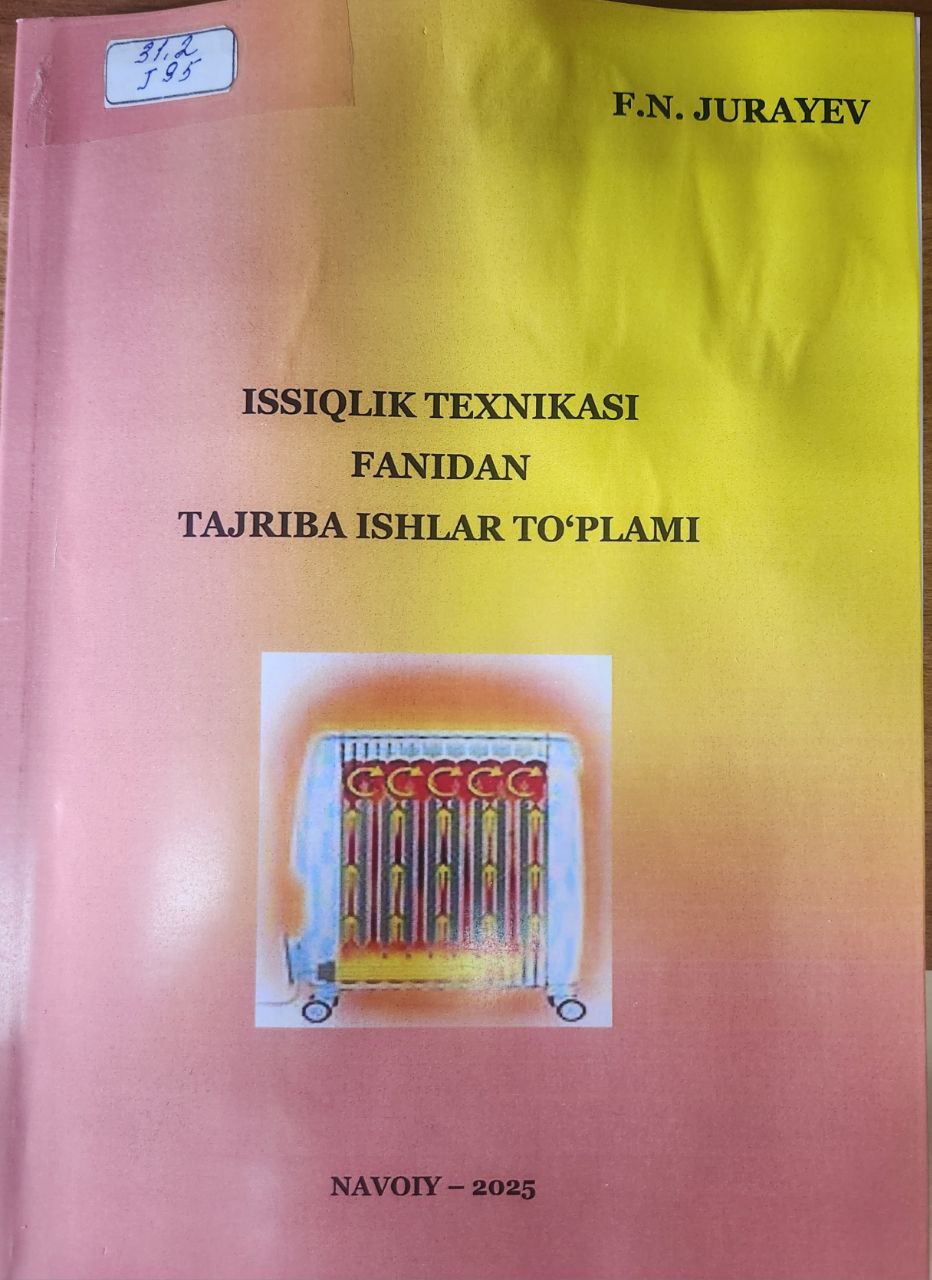 Issiqlik texnikasi fanidan tajriba ishlar to'plami