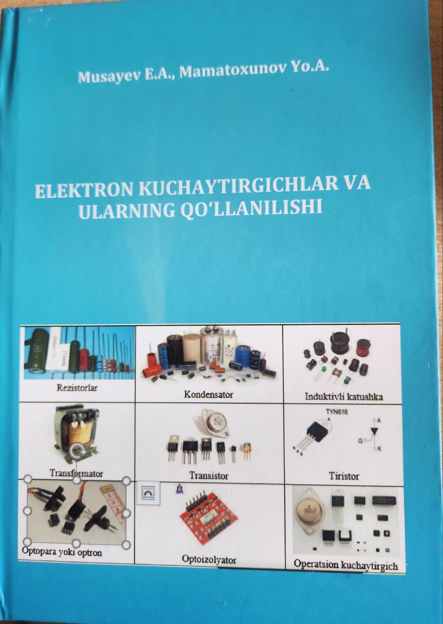 Elektron kuchaytirgichlar va ularning qo'llanilishi