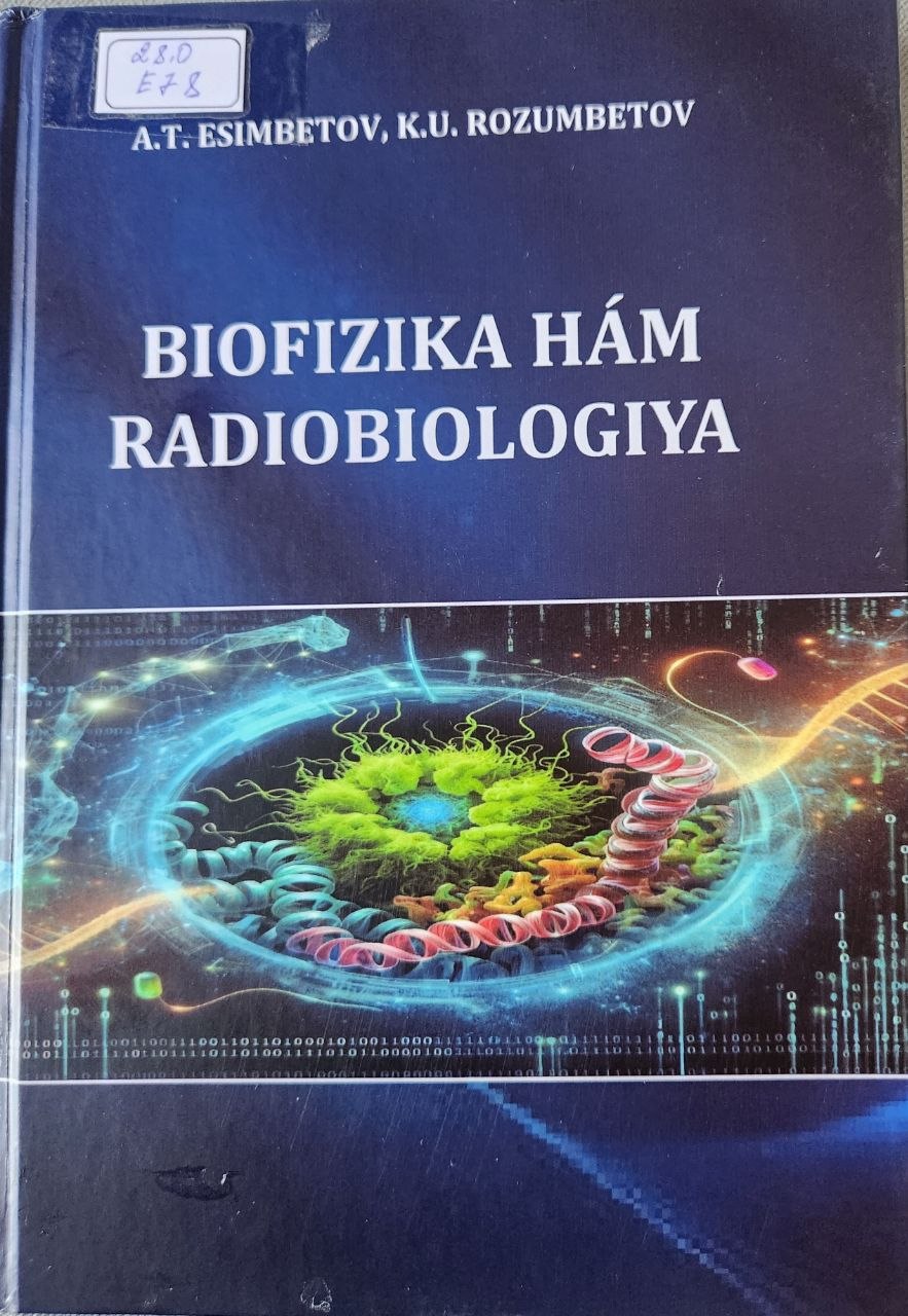 Biofizika ham radiobiologiya