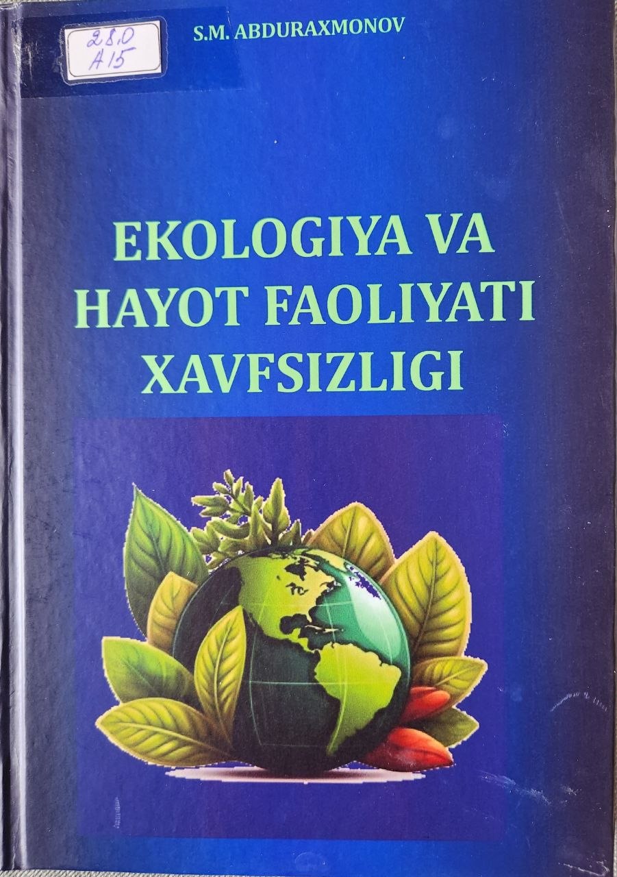 Ekologiya va hayot faoliyati xavfsizligi