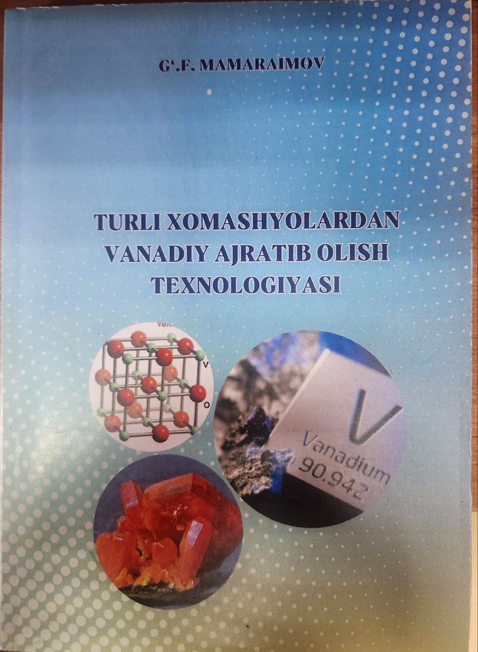 Turli xomashyolardan vanadiy ajratib olish texnologiyasi