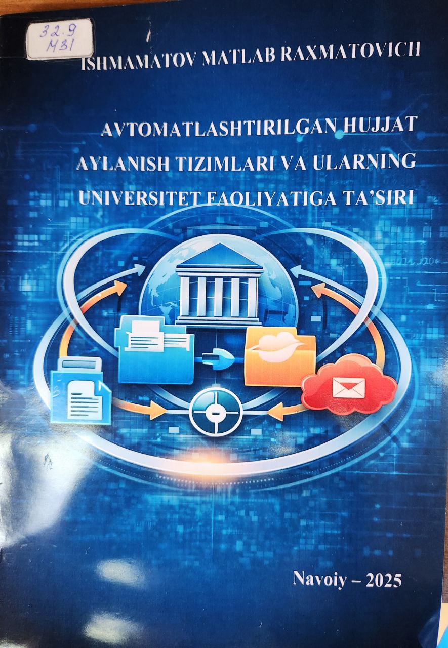 Avtomatlashtirilgan hujjat aylanish tizimlari va ularning universitet faoliyatiga ta'siri