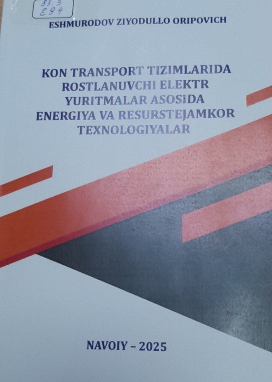 Kon transport tizimlarida rostlanuvchi elektr yuritmalar asosida energiya va resurstejamkor texnologiyalar