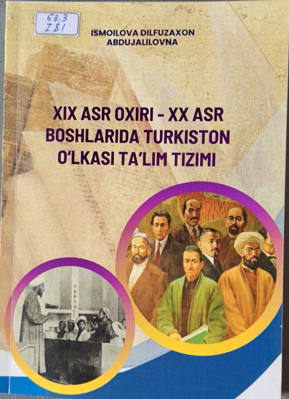 19 asr oxiri -20 asr boshlarida Turkiston o'lkasi ta'lim tizimi