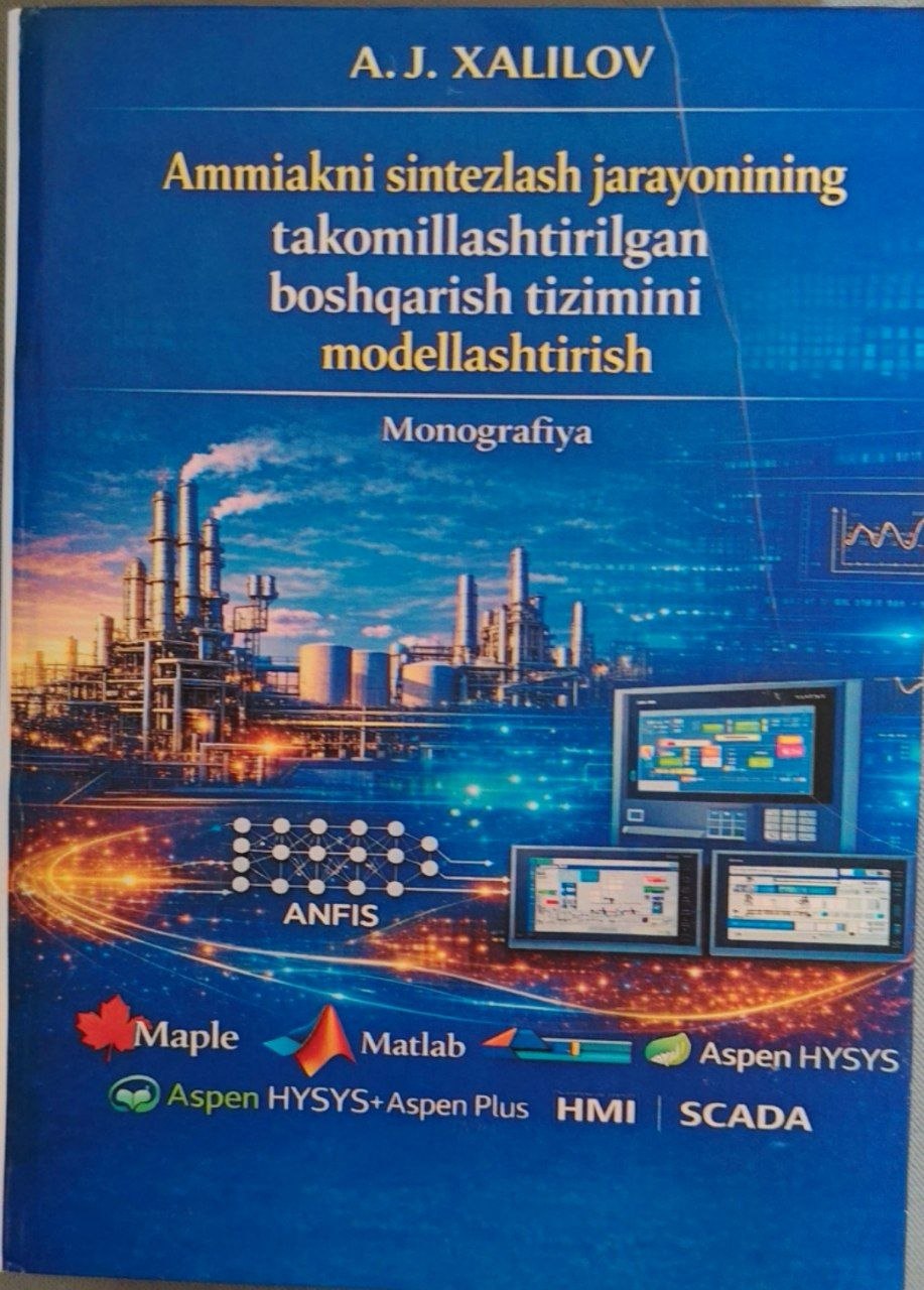 Ammiakni sintezlash jarayonining takomillashtirilgan boshqarish tizimini modellashtirish