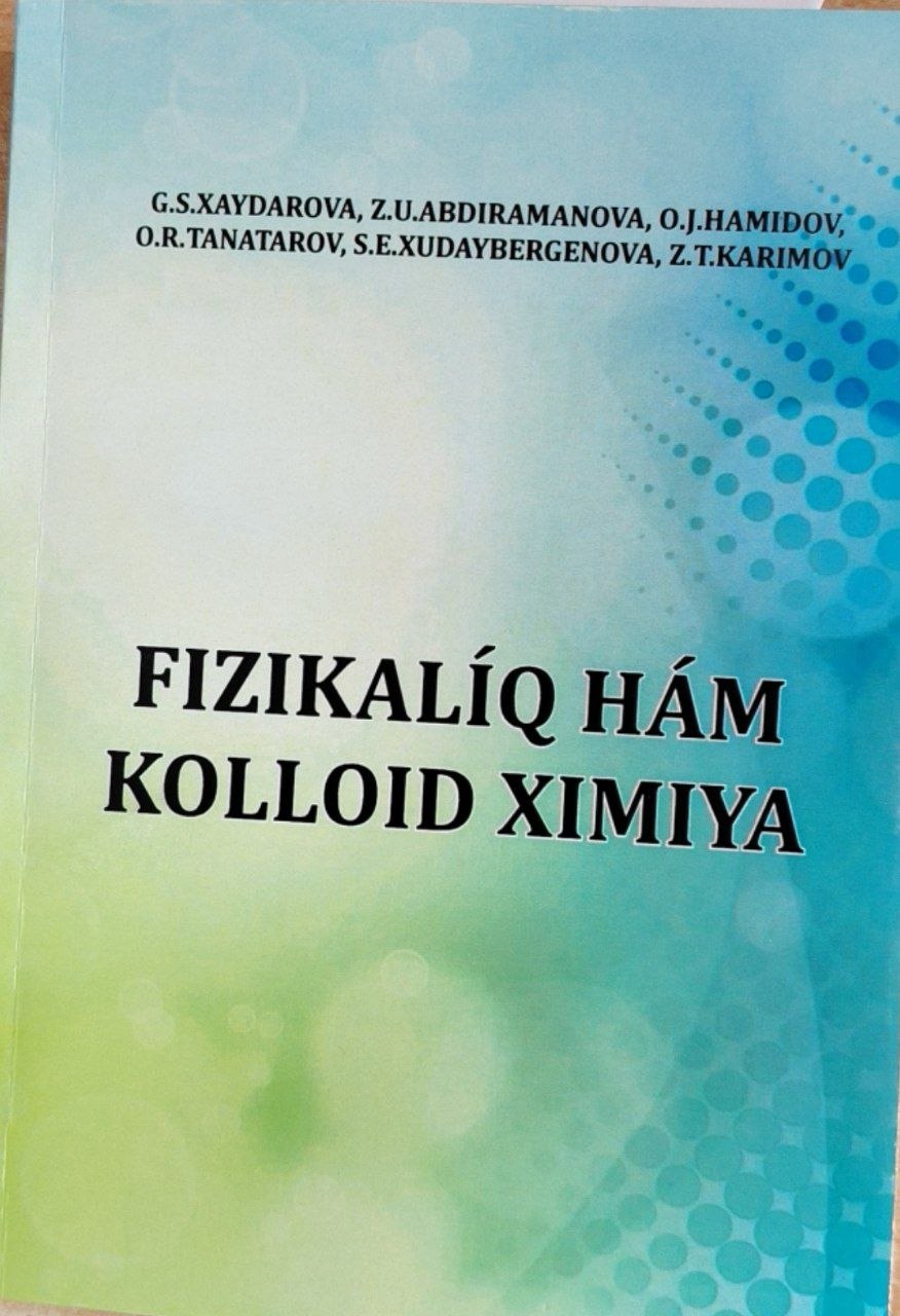 Fizikaliq ham kolloid ximiya