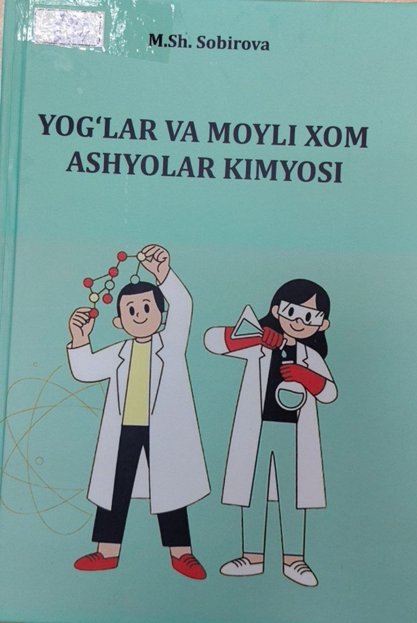 Yog'lar va moyli xom ashyolar kimyosi