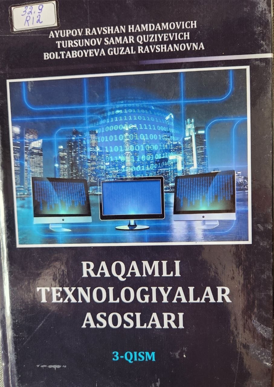 Raqamli texnologiyalar asoslari