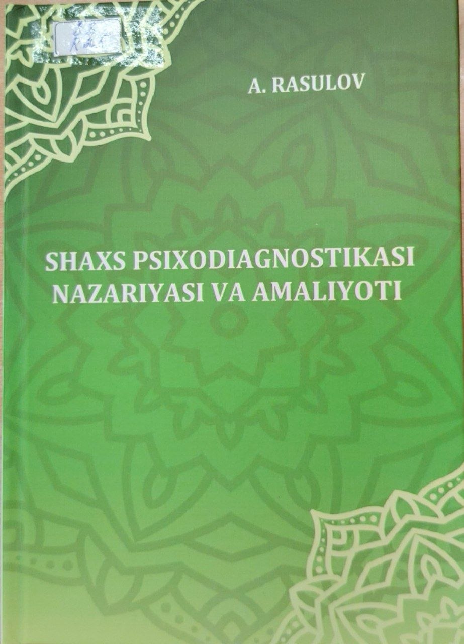 Shaxs psixodiagnostikasi nazariyasi va amaliyoti
