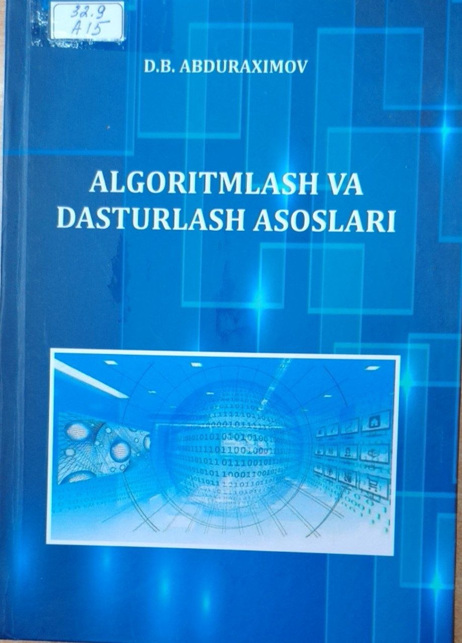 Algoritmlash va dasturlash asoslari