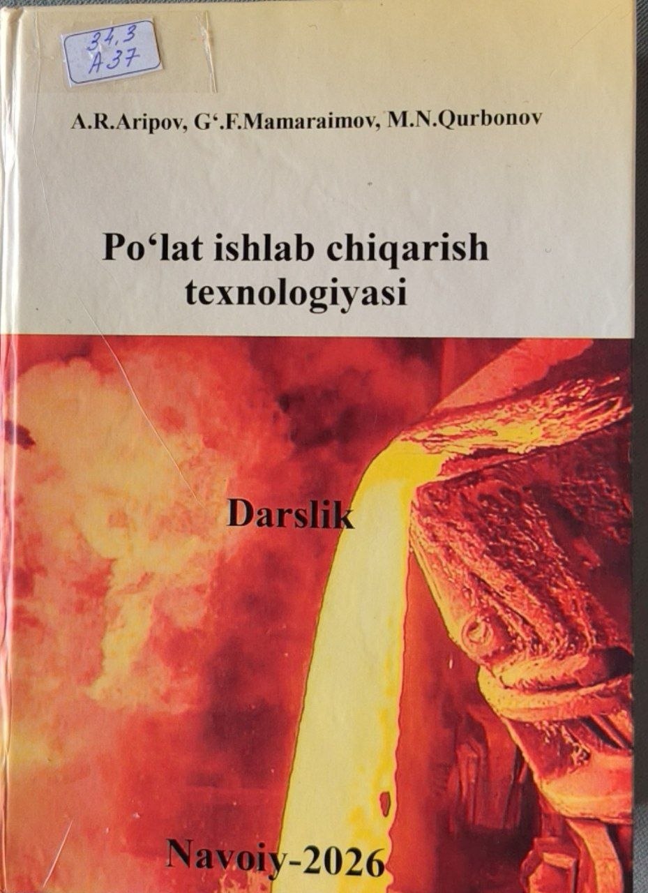 Po'lat ishlab chiqarish texnologiyasi