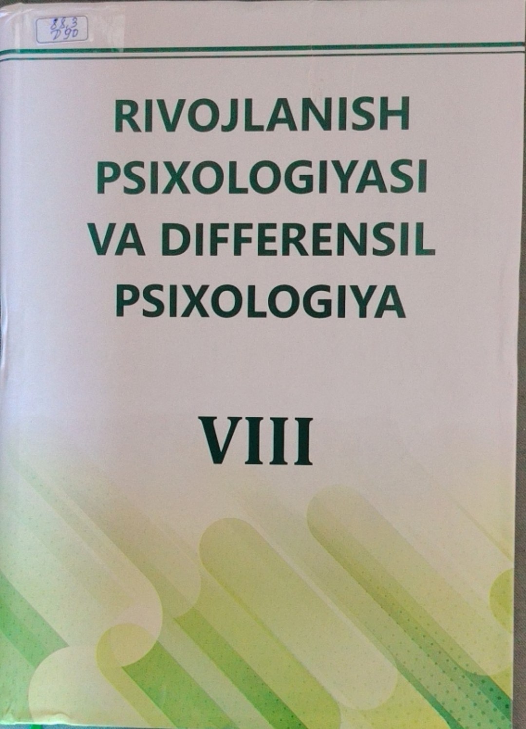 Rivojlanish psixologiyasi va differensial psixologiyasi 8-kitob