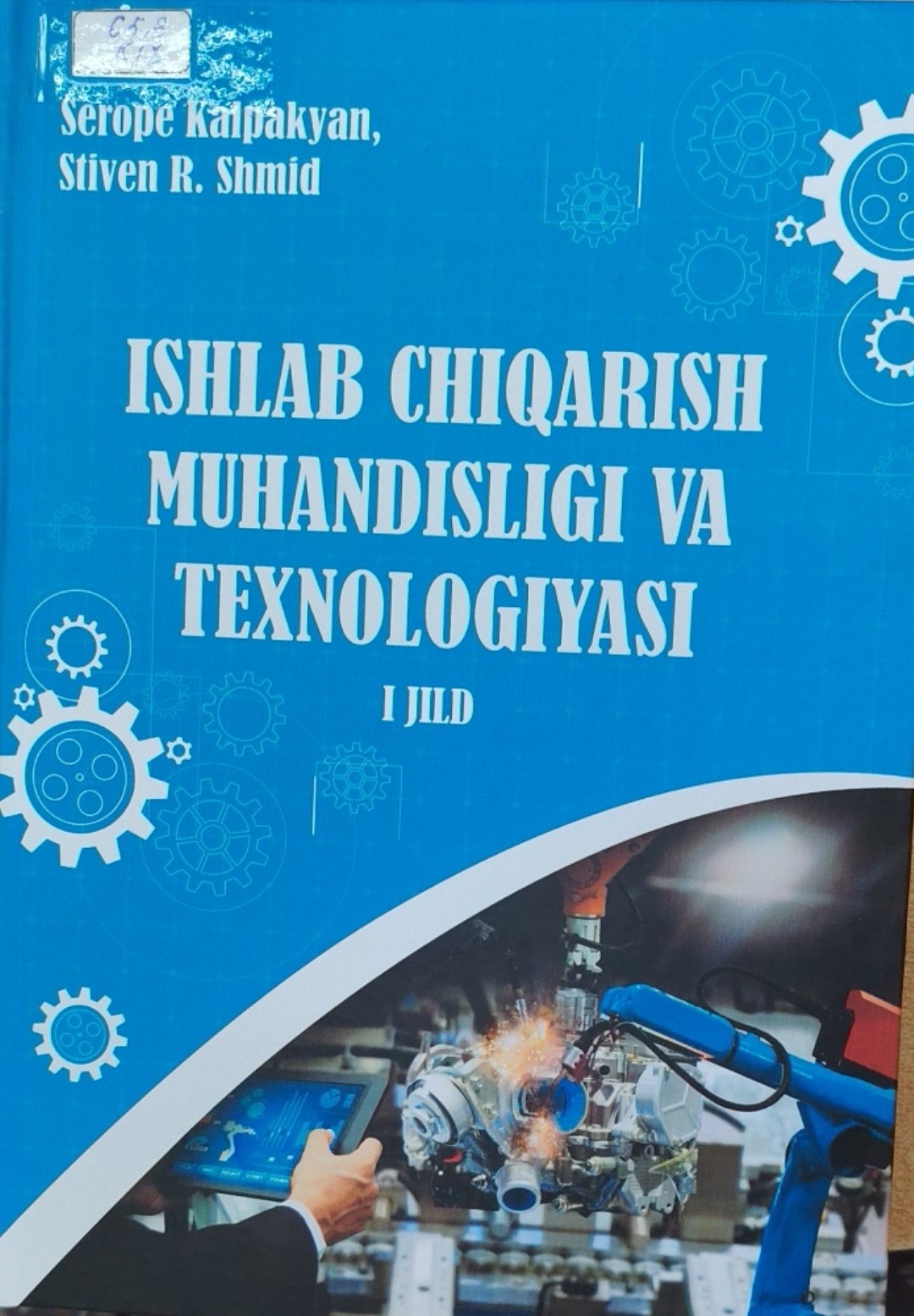 ishlab chiqarish muhandisligi va texnologiyasi 1-jild