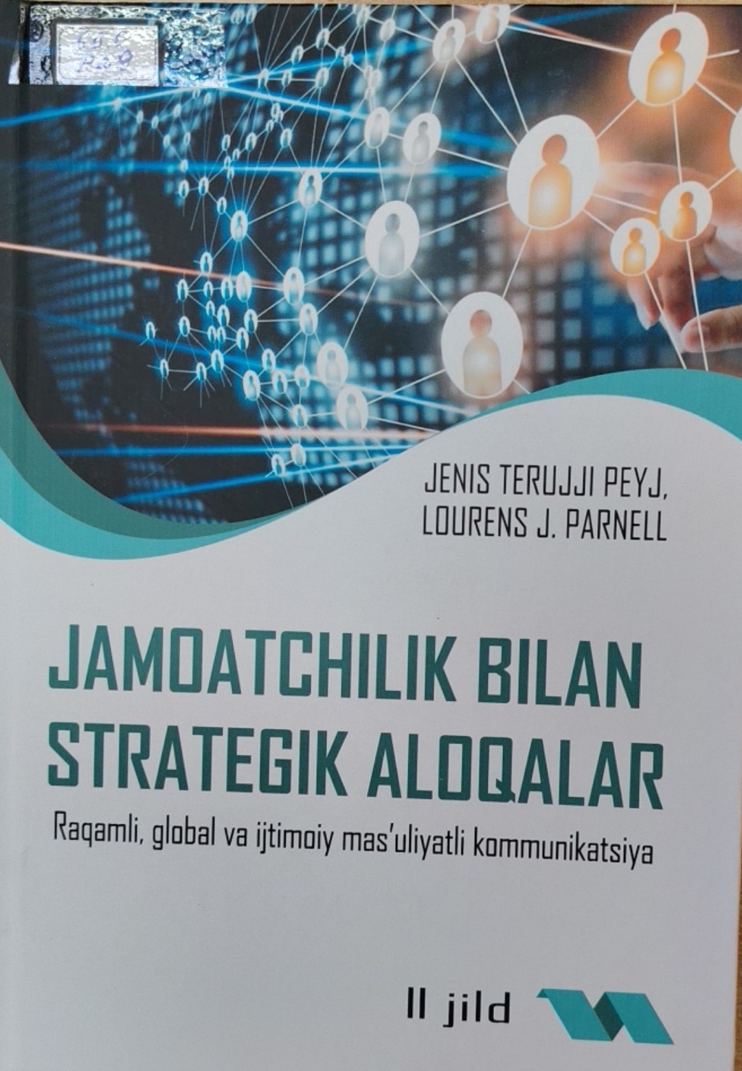 Jamoatchilik bilan strategik aloqalar 2-jild