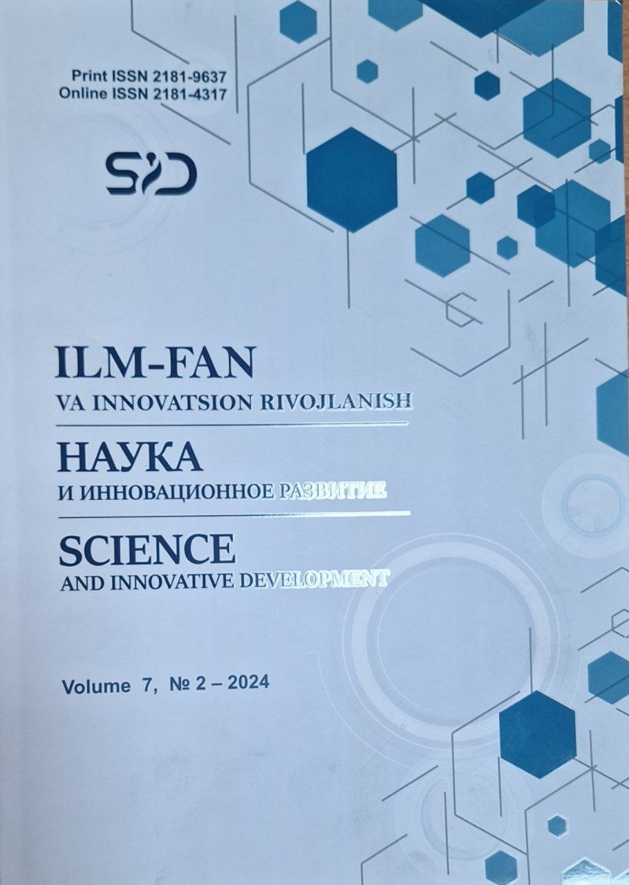 Ilm fan-va innovatsion rivojlanish №2-2024
