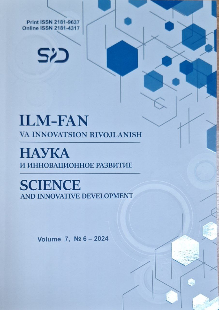 Ilm fan-va innovatsion rivojlanish №6-2024