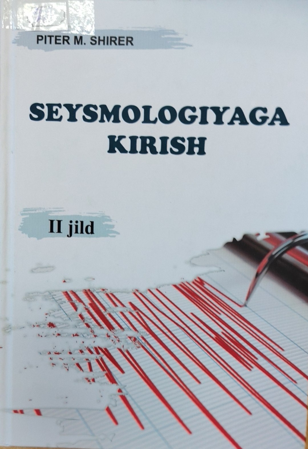 Seysmologiyaga kirish 2-jild