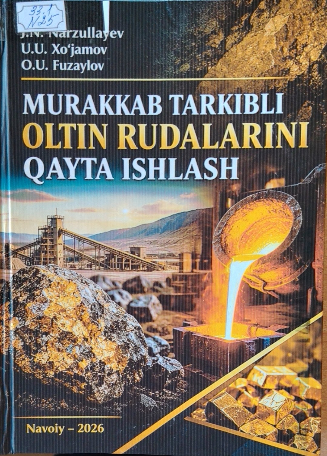 Murakkab tarkibli oltin rudalarini qayta ishlash