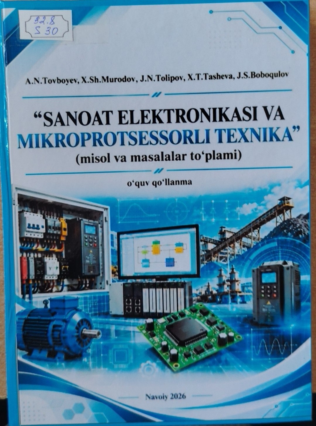 Sanoat elektronikasi va mikroprotsessorli texnika