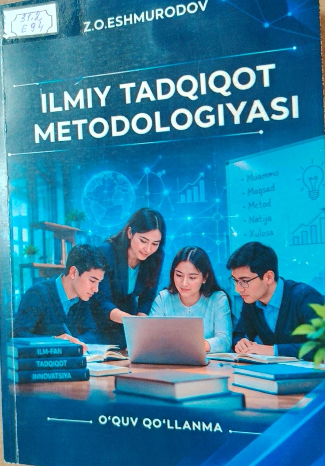Ilmiy tadqiqot metodologiyasi